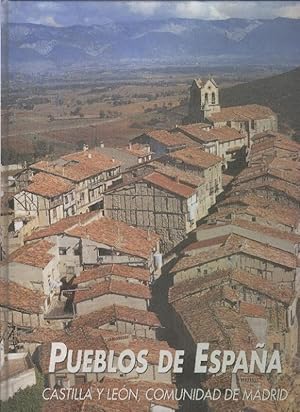 Imagen del vendedor de Pueblos de Espaa: Castilla y Leon, Comunidad de Madrid a la venta por El Boletin