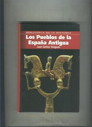 Imagen del vendedor de Biblioteca de la historia: Los pueblos de la Espaa antigua a la venta por El Boletin