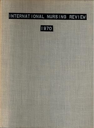 Image du vendeur pour International Nursing Review, Volume 17, 1970, Nos 1-4 mis en vente par UHR Books
