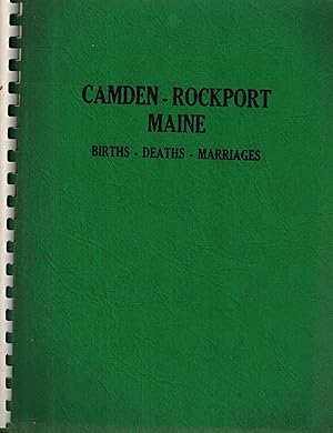 Seller image for Camden-Rockport Maine: Births, Deaths, Marriages for sale by UHR Books