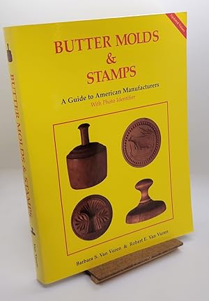 Butter molds & stamps: A guide to American manufacturers with photo identifier