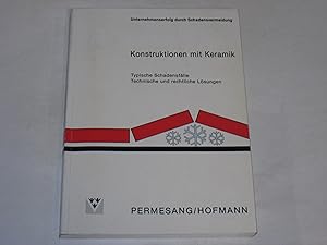 Seller image for Konstruktionen mit Keramik. Unternehmenserfolg durch Schadensvermeidung for sale by Der-Philo-soph