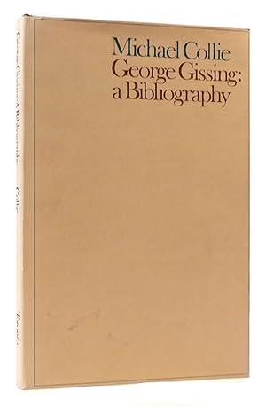 Immagine del venditore per GEORGE GISSING A Bibliography venduto da Rare Book Cellar