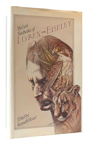 Seller image for THE LOST NOTEBOOKS OF LOREN EISELEY for sale by Rare Book Cellar