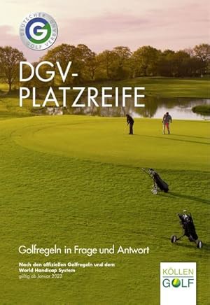 Bild des Verkufers fr DGV-Platzreife : Golfregeln in Frage und Antwort zum Verkauf von AHA-BUCH GmbH