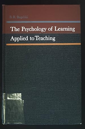 Seller image for The Psychology of Learning Applied to Teaching. for sale by books4less (Versandantiquariat Petra Gros GmbH & Co. KG)