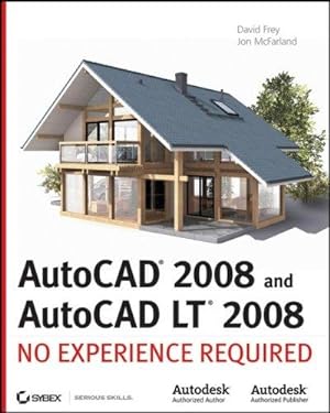 Image du vendeur pour AutoCAD 2008 and AutoCAD LT 2008: No Experience Required mis en vente par WeBuyBooks