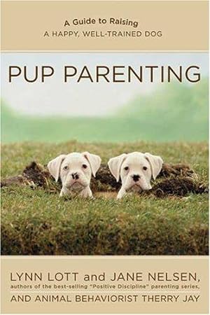 Seller image for Pup Parenting for sale by WeBuyBooks