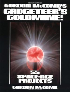 Bild des Verkufers fr Gordon McComb's Gadgeteers Goldmine zum Verkauf von WeBuyBooks