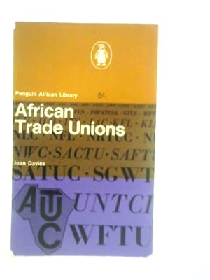 Imagen del vendedor de African Trade Unions a la venta por World of Rare Books