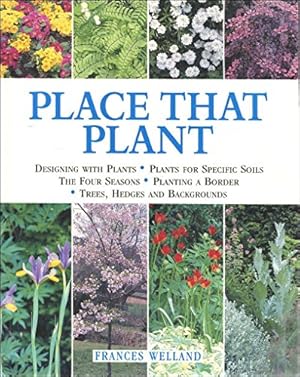 Seller image for PLACE THAT PLANT. for sale by WeBuyBooks