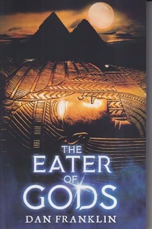 Bild des Verkufers fr The Eater of Gods zum Verkauf von Ziesings