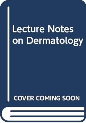 Immagine del venditore per Lecture Notes on Dermatology venduto da WeBuyBooks