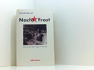 Imagen del vendedor de Nachtfrost. Das Ende des Prager Frhlings d. Ende d. Prager Frhlings a la venta por Book Broker