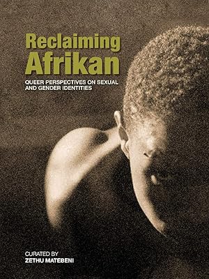 Seller image for Reclaiming Afrikan; Queer Perspectives on Sexual and Gender Indentities for sale by Lake Country Books and More