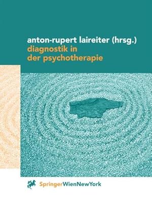 Bild des Verkufers fr Diagnostik in der Psychotherapie. zum Verkauf von Wissenschaftl. Antiquariat Th. Haker e.K