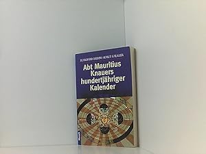 Seller image for Abt Mauritius Knauers hundertjhriger Kalender Burkhard Brehm/Almut Gaugler. Hrsg. von Almut Gaugler und Burkhard Brehm for sale by Book Broker