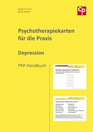 Seller image for Psychotherapiekarten fr die Praxis: Depression: PKP Handbuch. for sale by Wissenschaftl. Antiquariat Th. Haker e.K