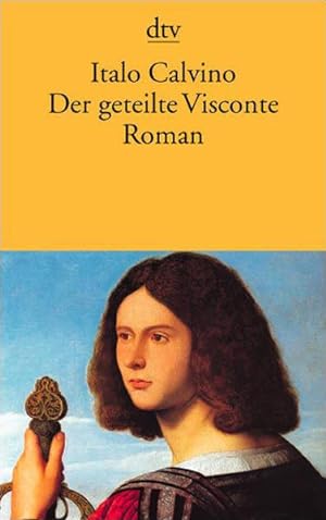 Bild des Verkufers fr Der geteilte Visconte: Roman (dtv Literatur) zum Verkauf von Versandantiquariat Felix Mcke