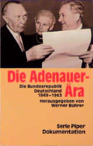 Bild des Verkufers fr Die Adenauer-ra zum Verkauf von Versandantiquariat Felix Mcke