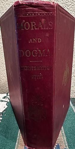 Seller image for Morals and Dogma of the Ancient and Accepted Scottish Rite of Freemasonry Prepared for the Supreme Council of the Thirty-third Degree, for the Southern Jurisdiction of the United States for sale by Crossroads Books