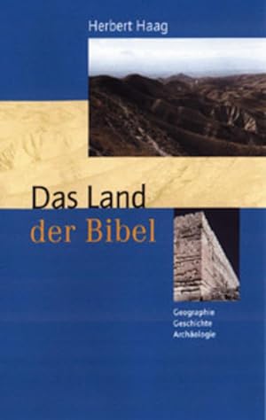 Bild des Verkäufers für Das Land der Bibel zum Verkauf von Versandantiquariat Felix Mücke