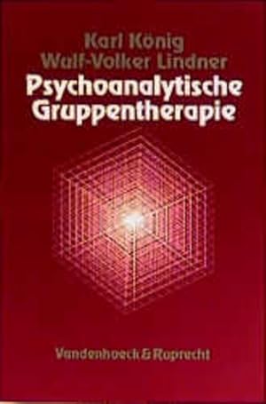 Image du vendeur pour Psychoanalytische Gruppentherapie: . Gruppentherapie 2.A mis en vente par Versandantiquariat Felix Mcke