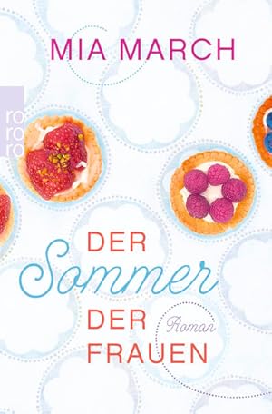 Seller image for Der Sommer der Frauen: Roman. Deutsche Erstausgabe for sale by Versandantiquariat Felix Mcke