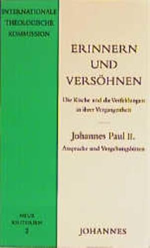 Bild des Verkufers fr Erinnern und Vershnen: Die Kirche und die Verfehlungen in ihrer Vergangenheit (Neue Kriterien) zum Verkauf von Versandantiquariat Felix Mcke