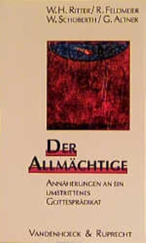 Bild des Verkufers fr Der Allmchtige: Annherungen an ein umstrittenes Gottesprdikat (Biblisch-theologische Schwerpunkte, Band 13) zum Verkauf von Versandantiquariat Felix Mcke