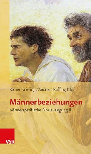 Immagine del venditore per Mnnerbeziehungen: Mnnerspezifische Bibelauslegung II (Biblisch-Theologische Schwerpunkte) venduto da Versandantiquariat Felix Mcke