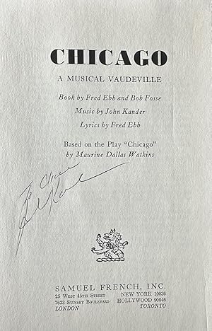 Imagen del vendedor de CHICAGO. A Musical Vaudeville (SIGNED BY COMPOSER JOHN KANDER) a la venta por Lakin & Marley Rare Books ABAA