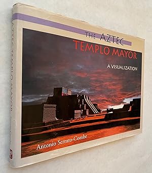 Seller image for The Aztec Templo Mayor : A Visualization for sale by BIBLIOPE by Calvello Books