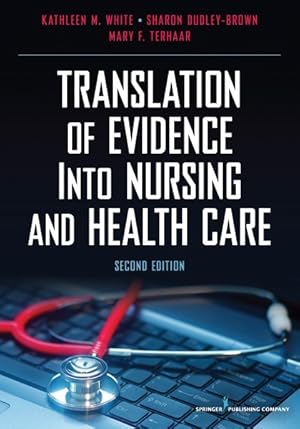 Seller image for Translation of Evidence into Nursing and Health Care for sale by GreatBookPrices