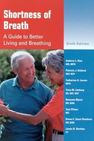 Seller image for Shortness of Breath,: A Guide to Better Living and Breathing for sale by WeBuyBooks