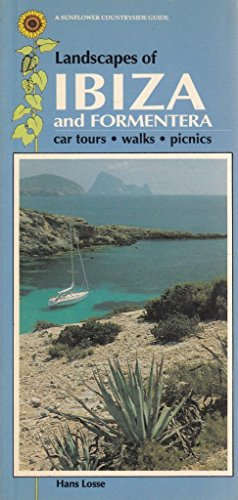 Bild des Verkufers fr Landscapes of Ibiza and Formentera (Sunflower Countryside Guides) zum Verkauf von WeBuyBooks