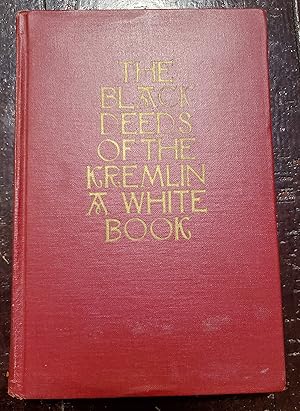 Imagen del vendedor de The Black Deeds of the Kremlin: A White Book. Volume 1: A Book of Testimonies. a la venta por Raritan River Books