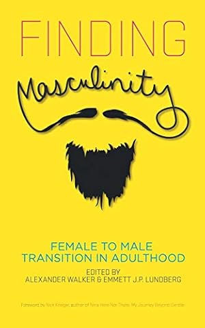 Image du vendeur pour Finding Masculinity: Female to Male Transition in Adulthood mis en vente par WeBuyBooks