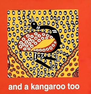Bild des Verkufers fr And a Kangaroo Too zum Verkauf von WeBuyBooks