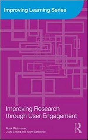 Seller image for Improving Research through User Engagement (Improving Learning) for sale by WeBuyBooks