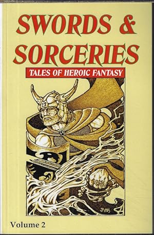 Bild des Verkufers fr SWORDS & SORCERIES; Tales of Heroic Fantasy Volume 2 zum Verkauf von Books from the Crypt