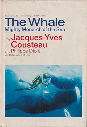 Seller image for THE WHALE, Mighty Monarch of the Sea for sale by Jean-Louis Boglio Maritime Books