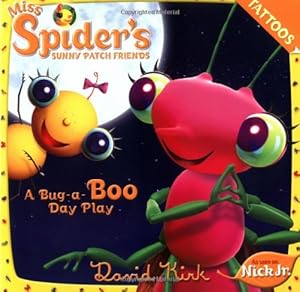 Seller image for Miss Spider's Sunny Patch Friends: Bug-A-Boo Day Play for sale by Reliant Bookstore