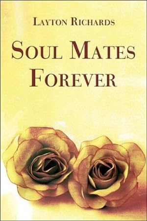 Seller image for Soul Mates Forever for sale by WeBuyBooks