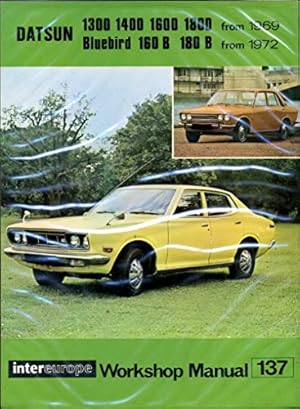 Bild des Verkufers fr Workshop manual for Datsun Saloon & Estate 1300 c.c. & 1600 c.c (Intereurope workshop manuals, 137) zum Verkauf von WeBuyBooks