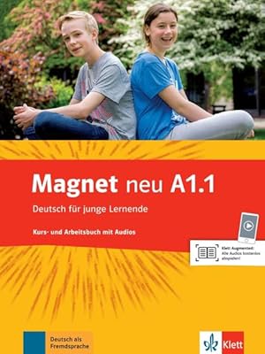 Magnet neu A1.1 Deutsch für junge Lernende. Kurs- und Arbeitsbuch mit Audios