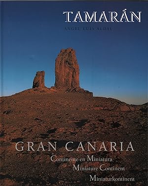 Tamaran Gran Canaria. Miniaturkontinent