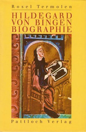 Seller image for Hildegard von Bingen. Biographie. for sale by Gabis Bcherlager