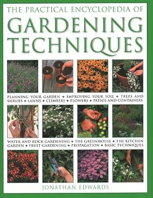 Bild des Verkufers fr The Practical Encyclopedia of Gardening Techniques zum Verkauf von moluna