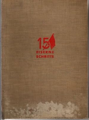 15 eiserne Schritte. Ein Buch der Tatsachen aus der Sowjetunion.